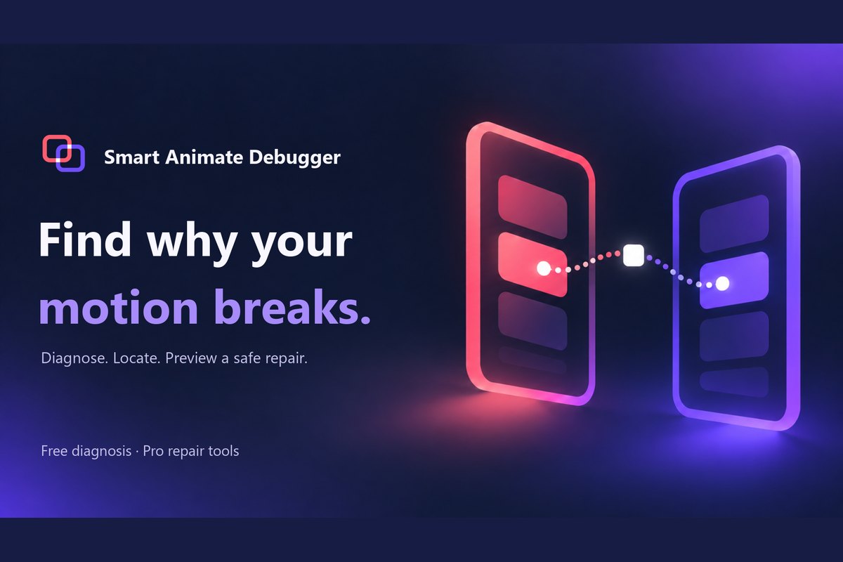 Smart Animate Debugger cover: two prototype screens linked by a dotted path, with the line Find why your motion breaks